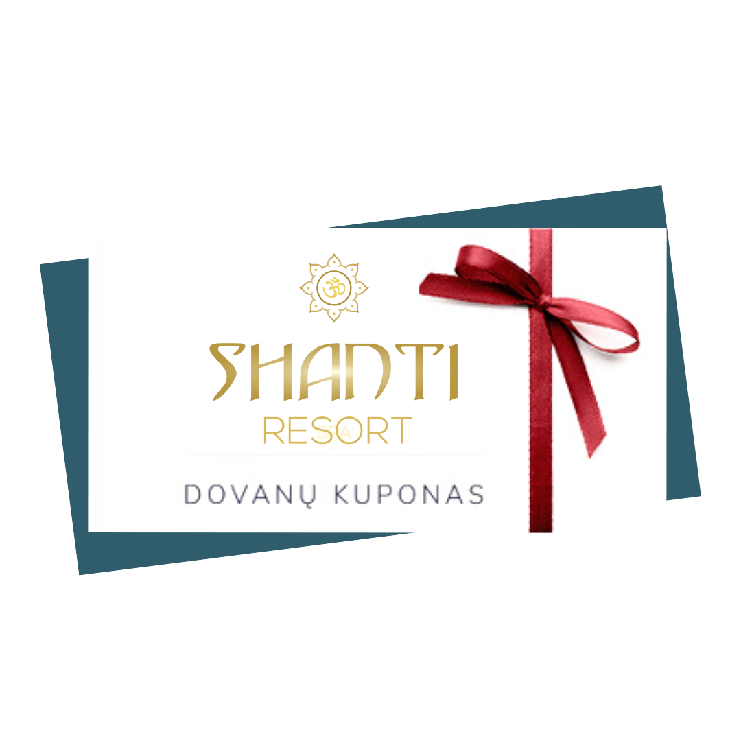 🎁DOVANŲ KUPONAI SUMAI „Shanti Resort“  – DOVANOK MALONUMUS!