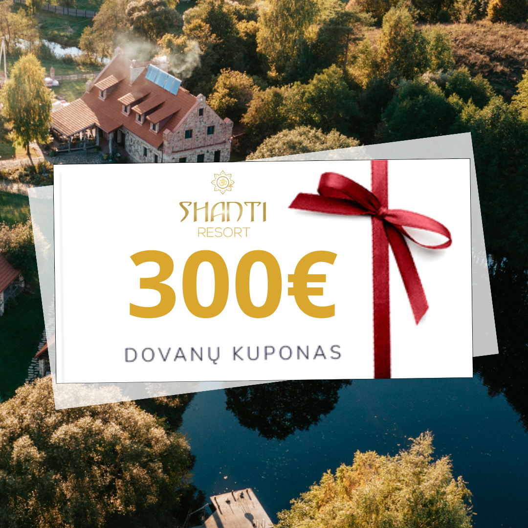 🎁300 € DOVANŲ KUPONAS „Shanti Resort“ – DOVANOK MALONUMUS!